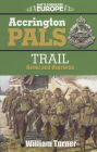 Accrington Pals: Trail Home and Overseas