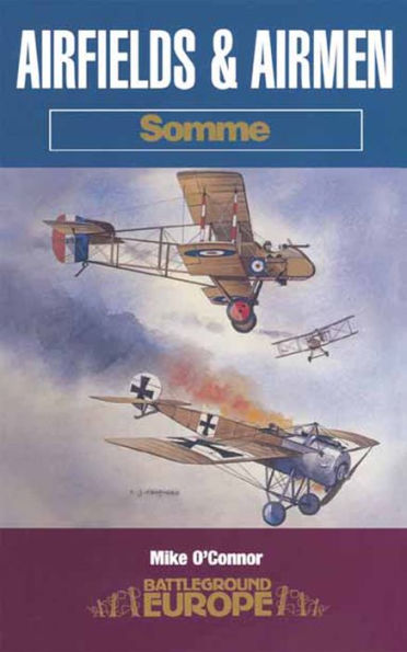 Airfields & Airmen: Somme