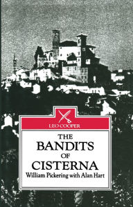 Title: The Bandits of Cisterna, Author: William Pickering