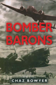 Title: Bomber Barons, Author: Chaz Bowyer