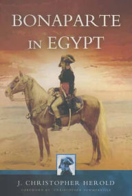 Title: Bonaparte in Egypt, Author: J. Christopher Herold