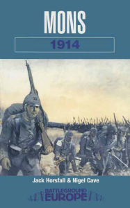 Title: Mons 1914, Author: Jack Horsfall