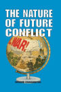 The Nature of Future Conflict