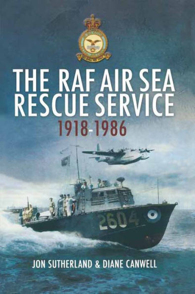 The RAF Air Sea Rescue Service, 1918-1986