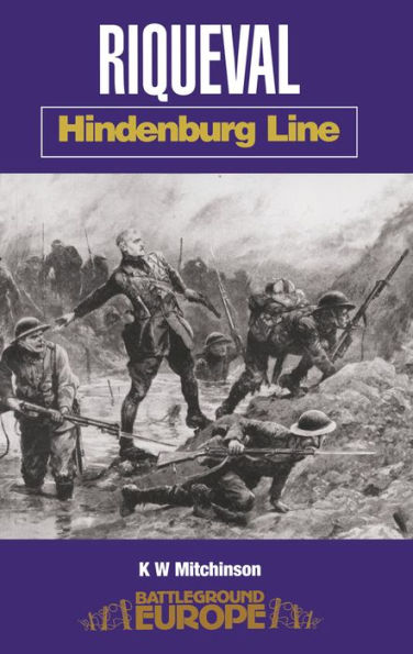 Riqueval: Hindenburg Line