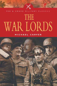 Title: The War Lords, Author: Michael Carver