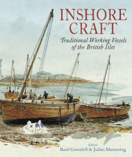 Title: Inshore Craft: Traditional Working Vessels of the British Isles, Author: Basil Greenhill