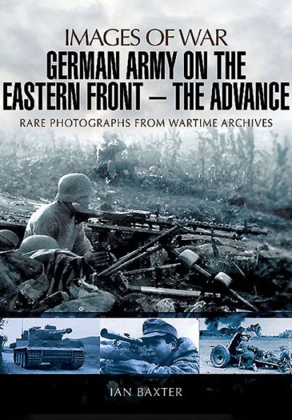 German Army on The Eastern Front: Advance