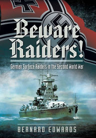 Title: Beware Raiders!, Author: Bernard Edwards