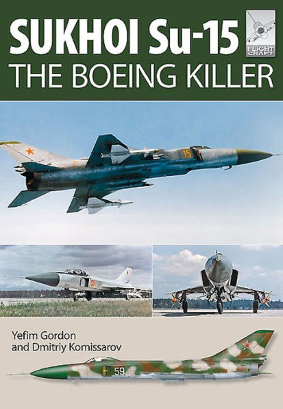 Sukhoi Su-15: The 'Boeing Killer'
