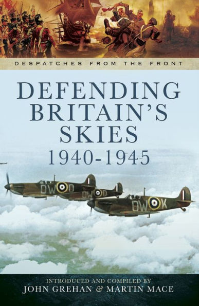 Defending Britain's Skies, 1940-1945