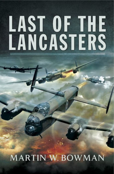 Last of the Lancasters