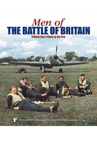 Title: Men of the Battle of Britain: A Major New Tribute to The Few, Author: Kenneth G. Wynn