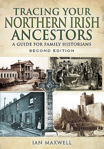 Tracing Your Northern Irish Ancestors