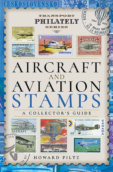 Aircraft and Aviation Stamps: A Collector's Guide