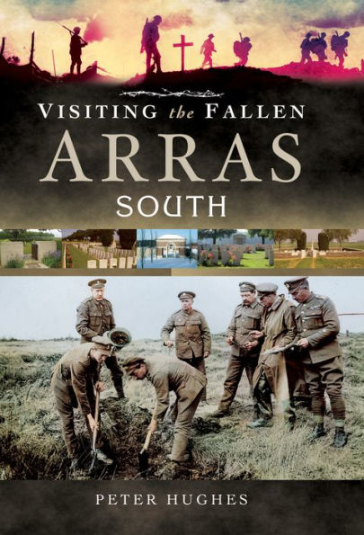 Visiting the Fallen-Arras South