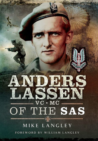 Anders Lassen VC, MC of the SAS