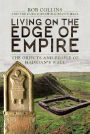 Living on the Edge of Empire: The Objects and People of Hadrian's Wall