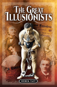 Title: The Great Illusionists, Author: Derek Tait