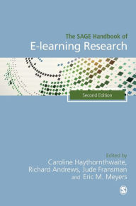 Title: The SAGE Handbook of E-learning Research / Edition 2, Author: Caroline Haythornthwaite