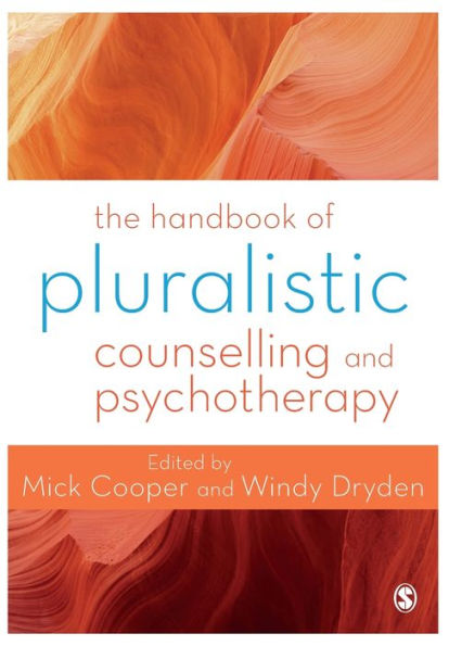 The Handbook of Pluralistic Counselling and Psychotherapy / Edition 1