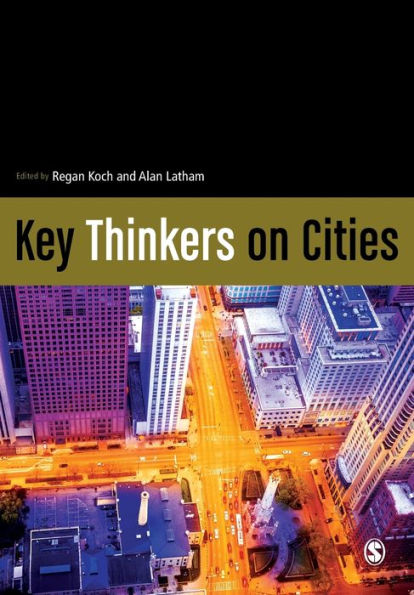 Key Thinkers on Cities / Edition 1