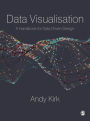 Data Visualisation: A Handbook for Data Driven Design / Edition 1