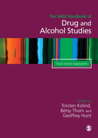 Title: The Sage Handbook of Drug Alcohol Studies: Two-Volume Set, Author: Torsten Kolind