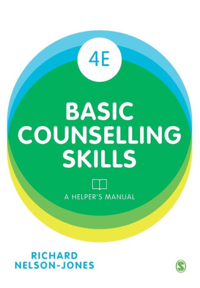 Basic Counselling Skills: A Helper's Manual / Edition 4