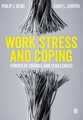 Work Stress and Coping: Forces of Change and Challenges / Edition 1