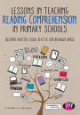 Lessons in Teaching Reading Comprehension in Primary Schools / Edition 1