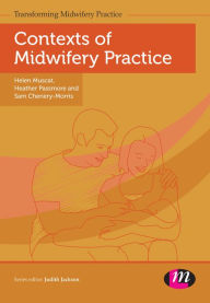 Title: Contexts of Midwifery Practice, Author: Helen Muscat