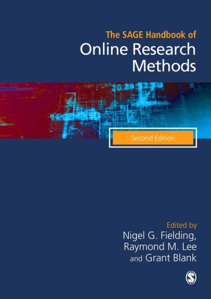 The SAGE Handbook of Online Research Methods / Edition 2