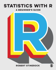 Title: Statistics with R: A Beginner's Guide, Author: World Fantasy Award-winning author of City of Sain Jeff VanderMeer