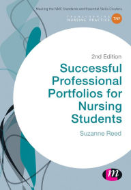Title: Successful Professional Portfolios for Nursing Students, Author: Suzanne Reed