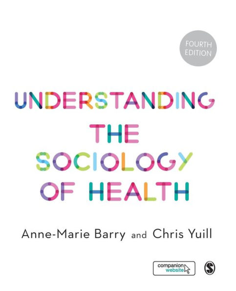 Understanding the Sociology of Health: An Introduction / Edition 4