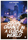 Social Changes in a Global World / Edition 1