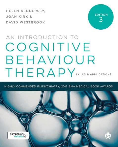 An Introduction to Cognitive Behaviour Therapy: Skills and Applications / Edition 3