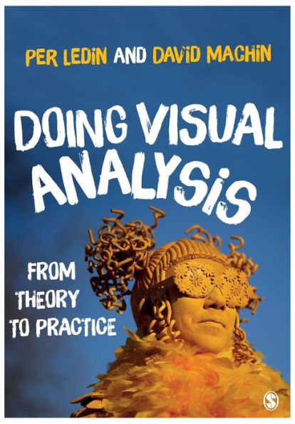 Doing Visual Analysis: From Theory to Practice / Edition 1