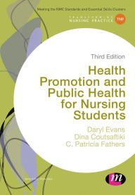 Title: Health Promotion and Public Health for Nursing Students, Author: Daryl Evans