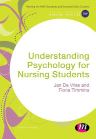 Title: Understanding Psychology for Nursing Students, Author: Jan de Vries