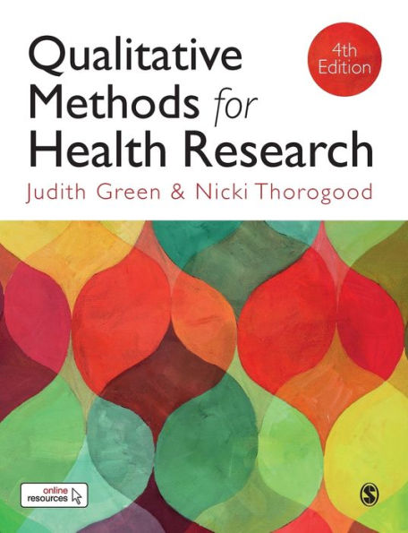Qualitative Methods for Health Research / Edition 4