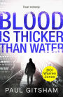 Blood Is Thicker Than Water (DCI Warren Jones crime series)