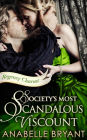 Society's Most Scandalous Viscount (Regency Charms, Book 3)