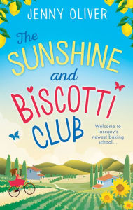 Pdf it books download The Sunshine And Biscotti Club RTF PDF