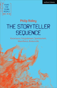 Title: The Storyteller Sequence: Karamazoo; Fairytaleheart; Sparkleshark; Moonfleece; Brokenville, Author: Philip Ridley