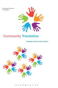 Download free books for ipad 3 Community Translation by Mustapha Taibi, Uldis Ozolins (English literature)