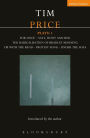 Tim Price Plays: 1: For Once; Salt, Root and Roe; The Radicalisation of Bradley Manning; I'm With the Band; Protest Song; Under the Sofa