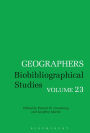 Geographers: Biobibliographical Studies, Volume 23