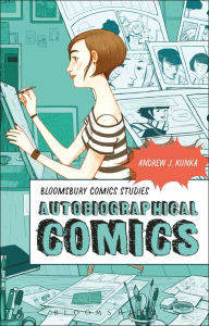 Title: Autobiographical Comics, Author: Andrew J. Kunka